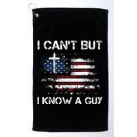 I CanT But I Know A Guy Jesus Cross Christian Believer Golf Towel