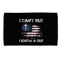 I CanT But I Know A Guy Jesus Cross Christian Believer Microfiber Hand Towel