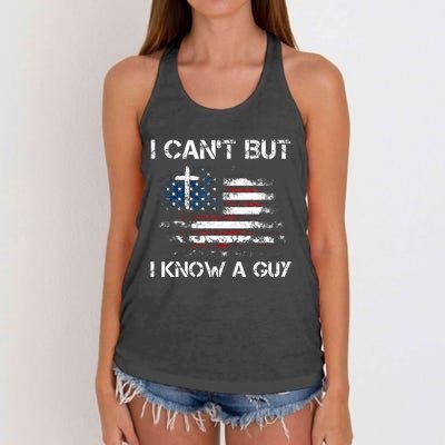 I CanT But I Know A Guy Jesus Cross Christian Believer Women's Knotted Racerback Tank