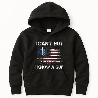 I CanT But I Know A Guy Jesus Cross Christian Believer Kids Hoodie