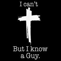 I CanT But I Know A Guy Jesus Cross Funny Christian Sustainable Bucket Hat