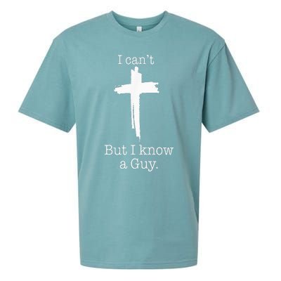 I CanT But I Know A Guy Jesus Cross Funny Christian Sueded Cloud Jersey T-Shirt