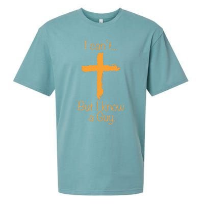 I CanT But I Know A Guy Christian Sueded Cloud Jersey T-Shirt