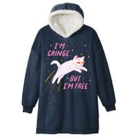 IM Cringe But IM Free Funny Hooded Wearable Blanket
