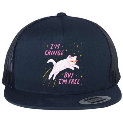 IM Cringe But IM Free Funny Flatbill Hat