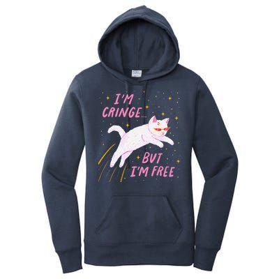 IM Cringe But IM Free Funny Women's Pullover Hoodie