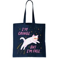 IM Cringe But IM Free Funny Bag