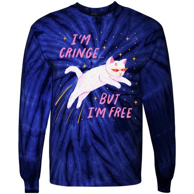 IM Cringe But IM Free Funny Tie-Dye Long Sleeve Shirt