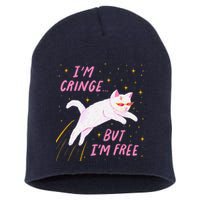 IM Cringe But IM Free Funny Short Acrylic Beanie