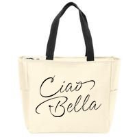 Italian Ciao Bella Zip Tote Bag