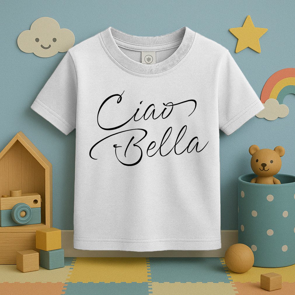 Italian Ciao Bella Toddler T-Shirt