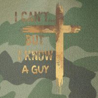 I CanT But I Know A Guy Jesus Cross Funny Christian Legacy Tie Dye Trucker Hat
