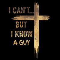 I CanT But I Know A Guy Jesus Cross Funny Christian Sustainable Knit Beanie