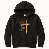 I CanT But I Know A Guy Jesus Cross Funny Christian Kids Hoodie