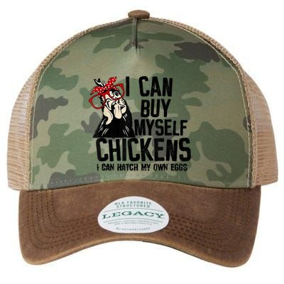 I Can Buy Myself Chickens My Own Eggs Local Eggs Egg Dealer Legacy Tie Dye Trucker Hat