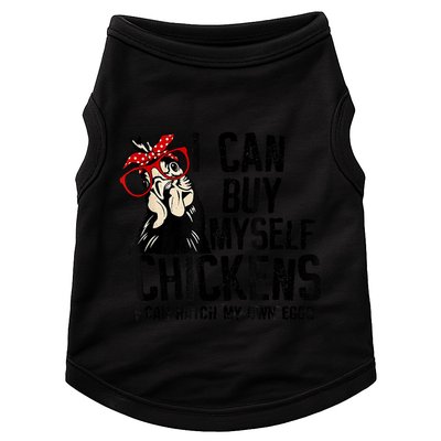I Can Buy Myself Chickens My Own Eggs Local Eggs Egg Dealer Doggie Tank