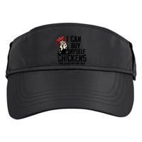 I Can Buy Myself Chickens My Own Eggs Local Eggs Egg Dealer Adult Drive Performance Visor