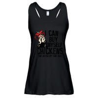 I Can Buy Myself Chickens My Own Eggs Local Eggs Egg Dealer Ladies Essential Flowy Tank