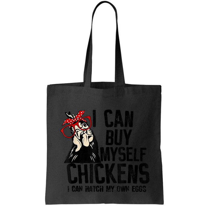 I Can Buy Myself Chickens My Own Eggs Local Eggs Egg Dealer Bag