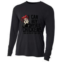 I Can Buy Myself Chickens My Own Eggs Local Eggs Egg Dealer Cooling Performance Long Sleeve Crew