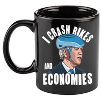 I Crash Bikes And Economies Anti Biden 11oz C Handle Ceramic Mug