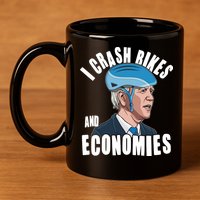 I Crash Bikes And Economies Anti Biden 11oz C Handle Ceramic Mug