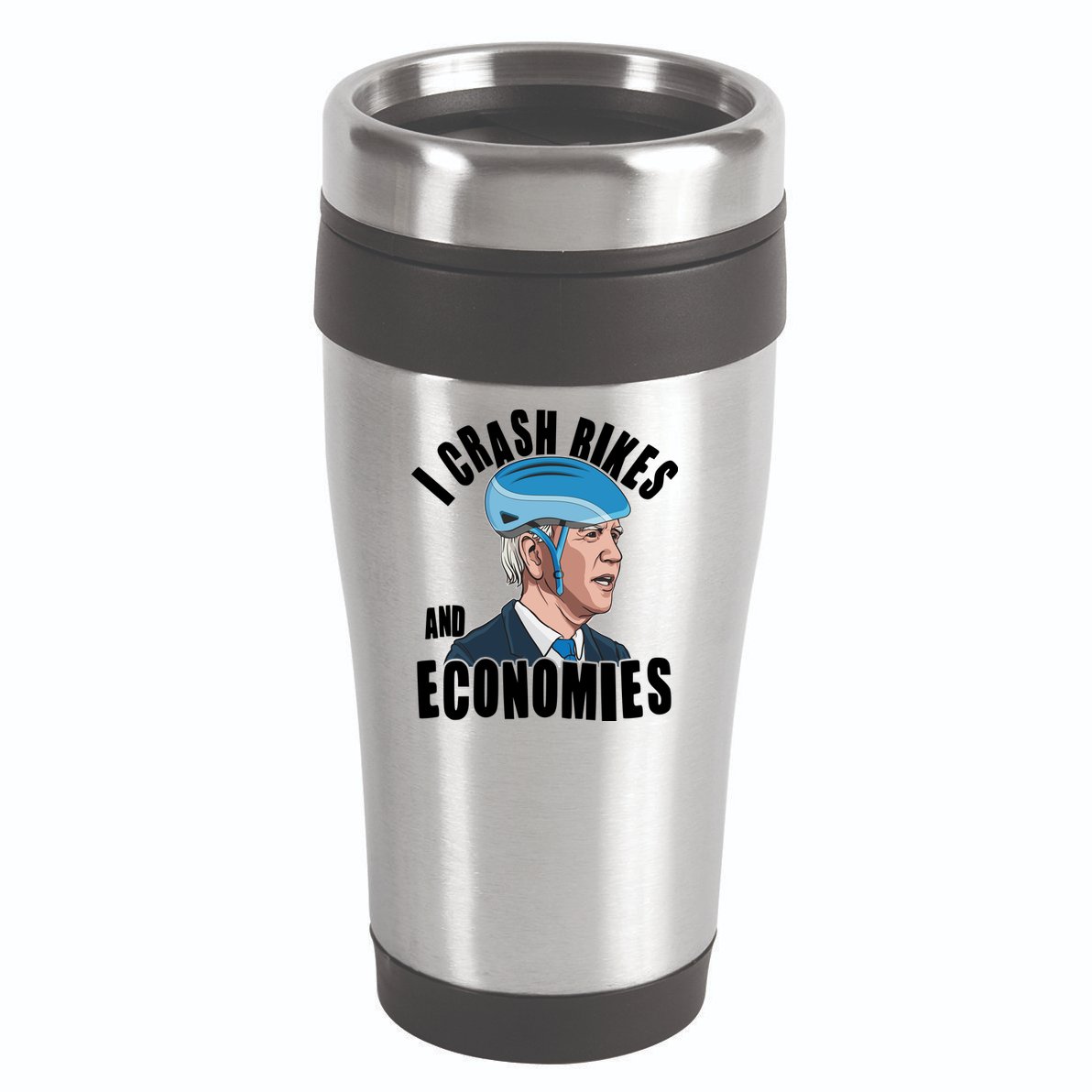 I Crash Bikes And Economies Anti Biden 16oz Travel Tumbler
