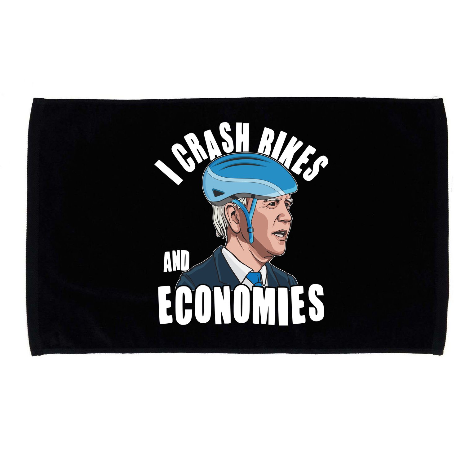I Crash Bikes And Economies Anti Biden Microfiber Hand Towel