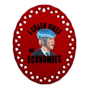 I Crash Bikes And Economies Anti Biden Ceramic Oval Ornament