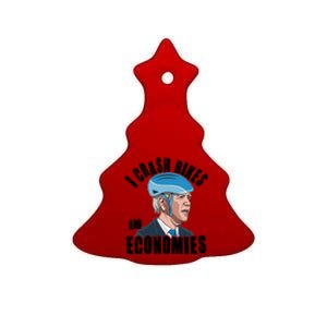 I Crash Bikes And Economies Anti Biden Ceramic Tree Ornament