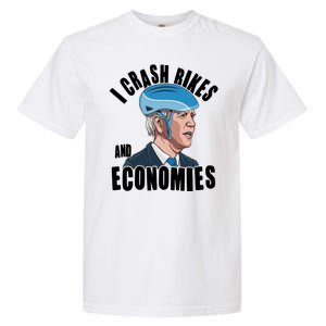 I Crash Bikes And Economies Anti Biden Garment-Dyed Heavyweight T-Shirt