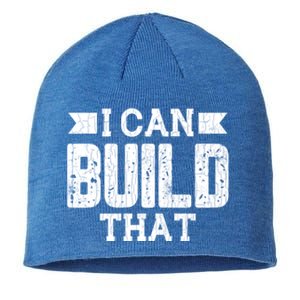 I Can Build That Architect Funny Architecture Lover Graphic Gift Sustainable Beanie