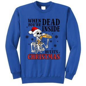 ItS Christmas But IM Dead Inside Gift Tall Sweatshirt