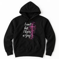 I CanT But I Know A Guy Jesus Cross Funny Christian Hoodie