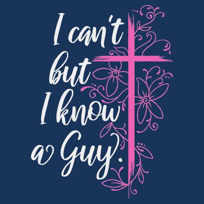 I CanT But I Know A Guy Jesus Cross Funny Christian Infant Baby Jersey Bodysuit