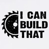 I Can Build That Woodworker Carpenter Funny Woodworking Gift Garment-Dyed Sweatshirt