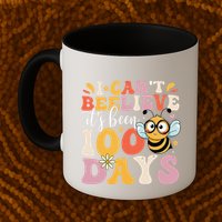I CanT Believe Its Been 100 Days Funny 100 Days Smarter Bee Mug