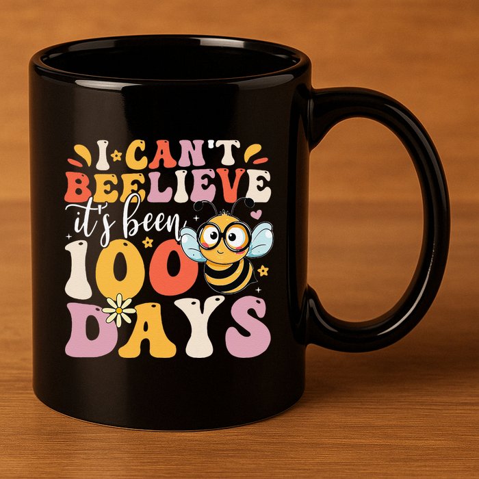 I CanT Believe Its Been 100 Days Funny 100 Days Smarter Bee 11oz C Handle Ceramic Mug