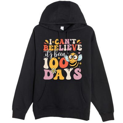 I CanT Believe Its Been 100 Days Funny 100 Days Smarter Bee Premium Pullover Hoodie