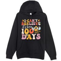 I CanT Believe Its Been 100 Days Funny 100 Days Smarter Bee Premium Pullover Hoodie