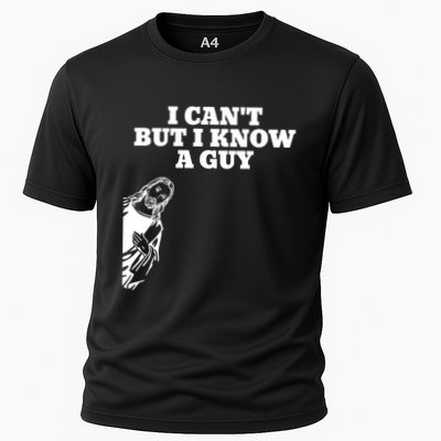 I Cant But I Know A Guy Jesus Christian Performance Shirt