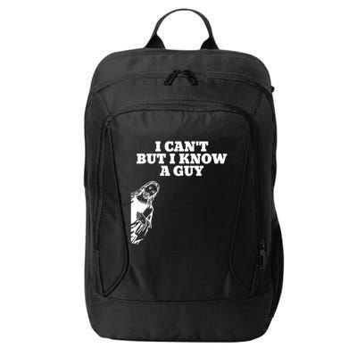 I Cant But I Know A Guy Jesus Christian City Backpack