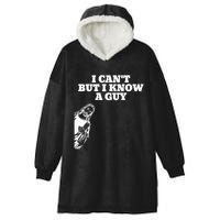 I Cant But I Know A Guy Jesus Christian Hooded Wearable Blanket