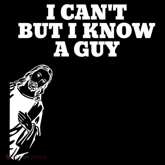 I Cant But I Know A Guy Jesus Christian Drawstring Bag