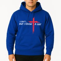 I Can't But I Know A Guy Jesus Cross Funny Christian  Hoodie
