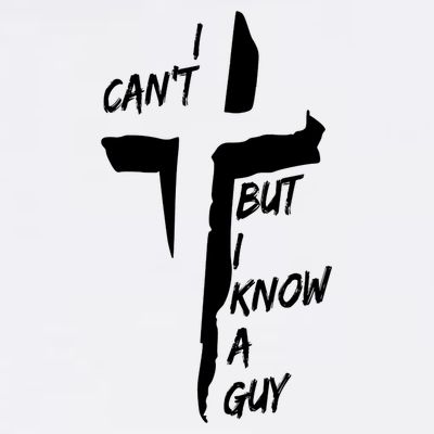 I CanT But I Know A Guy Jesus Cross Christian Christmas T-Shirt