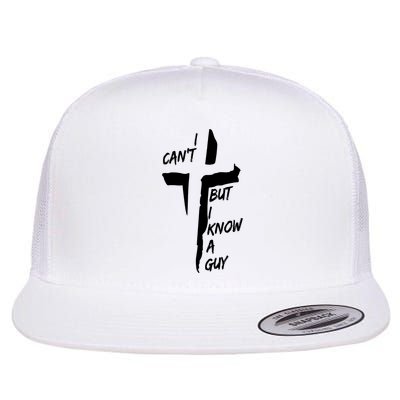 I CanT But I Know A Guy Jesus Cross Christian Christmas Flatbill Hat