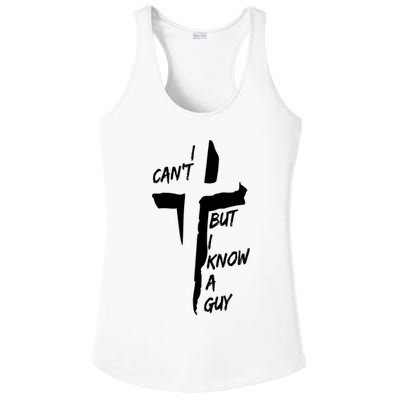 I CanT But I Know A Guy Jesus Cross Christian Christmas Ladies PosiCharge Competitor Racerback Tank
