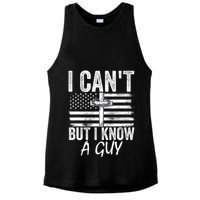 I Cant But I Know A Guy Jesus Cross Funny Christian Ladies PosiCharge Tri-Blend Wicking Tank