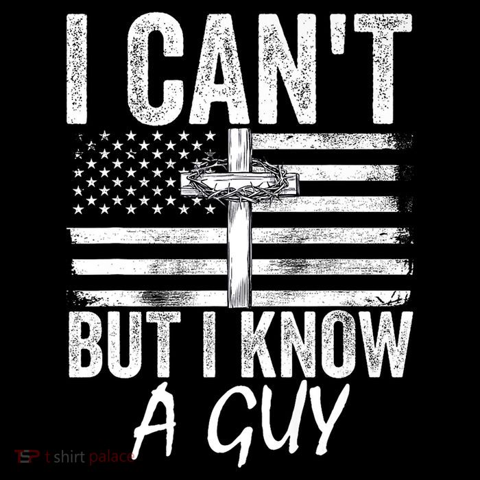 I Cant But I Know A Guy Jesus Cross Funny Christian Sustainable Bucket Hat
